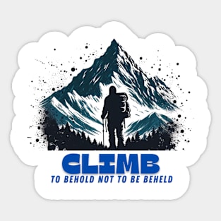 mountain climbing - behold world Sticker